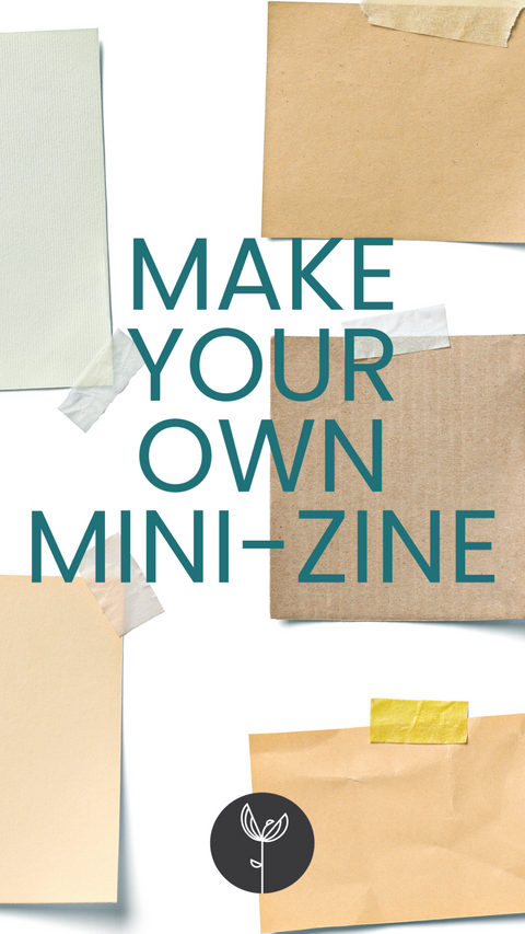 What will you fill your mini-zine with?